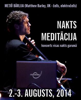 2.-3.augustā Nakts meditācija